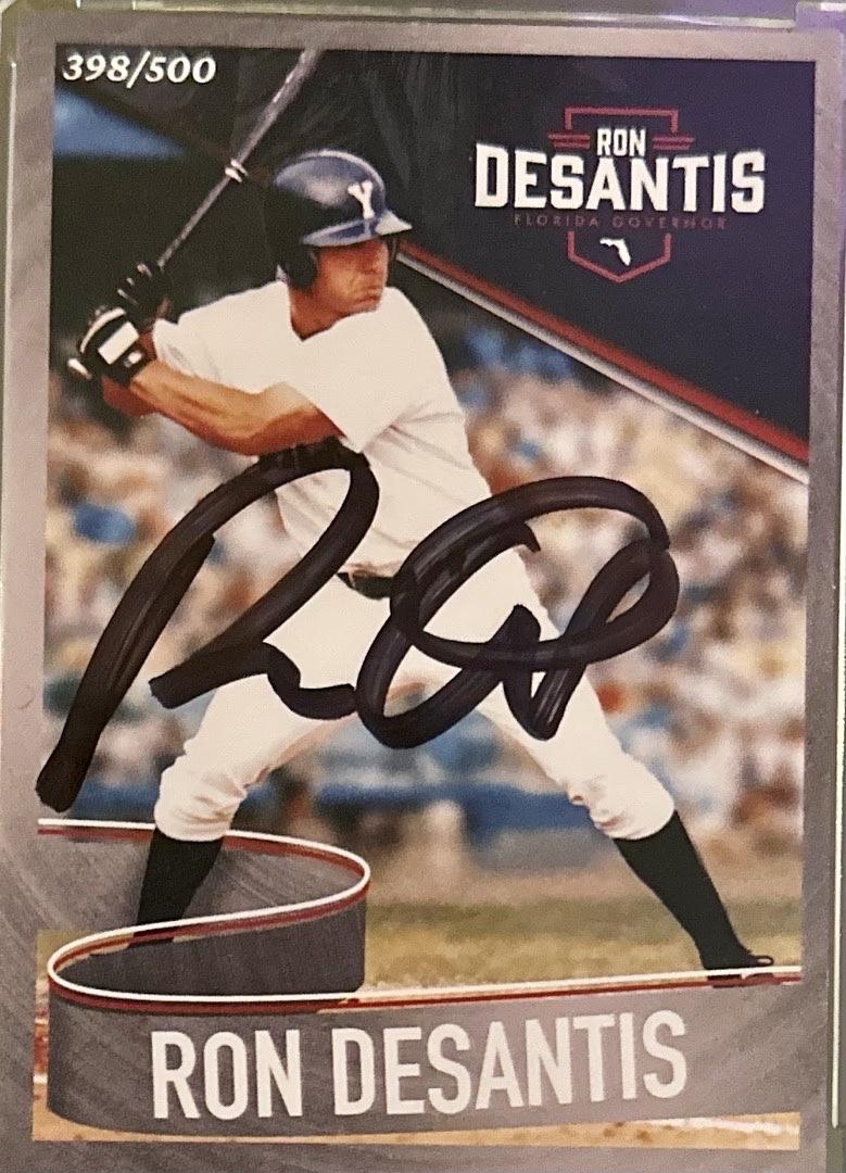 Ron DeSantis signed limited edition baseball card - JSA COA w/full letter of authenticity